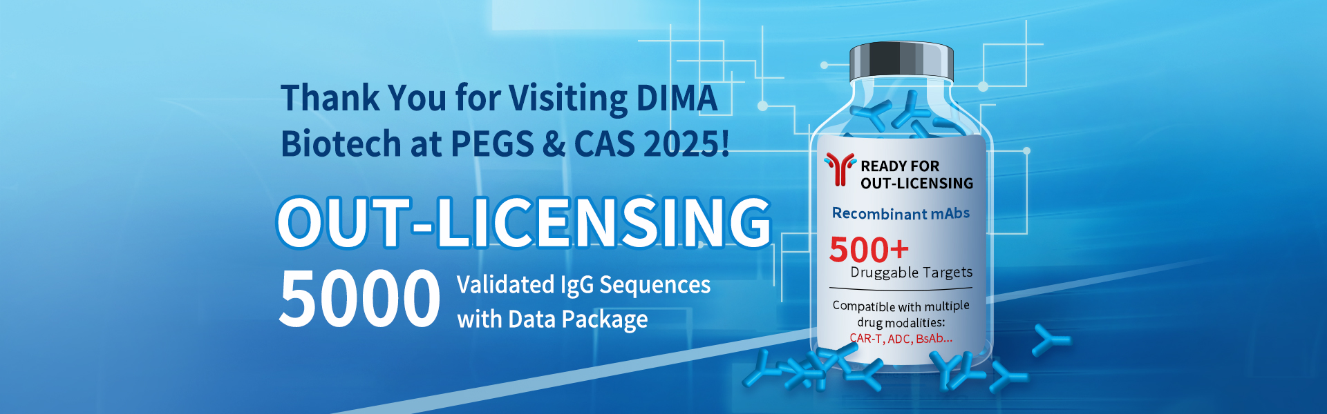 DIMA Biotech booth at PEGS and CAS Boston 2025 featuring lead monoclonal antibody outlicensing program with 5,000+ prevalidated antibodies for 500+ drug targets